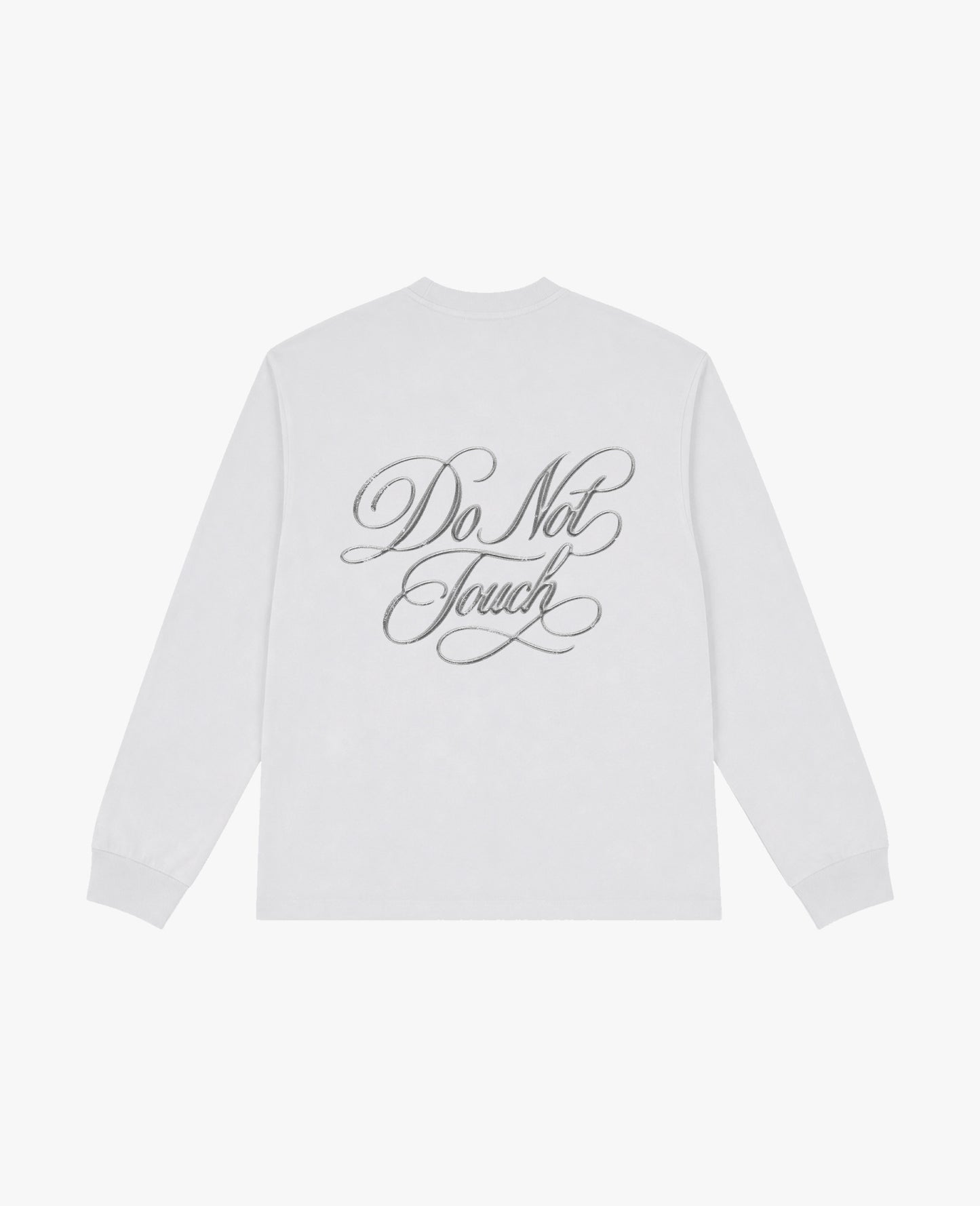 Do Not Touch Longsleeve