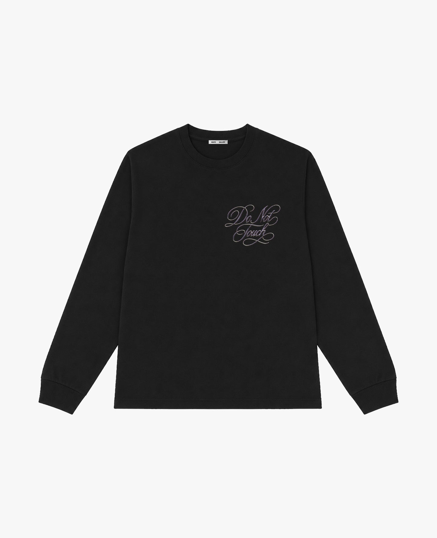 Do Not Touch Longsleeve